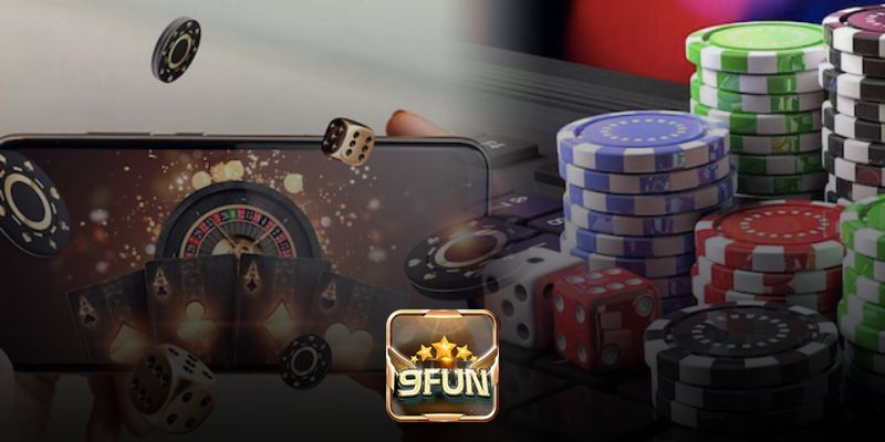 Những thế mạnh vượt trội tại sân chơi 9fun