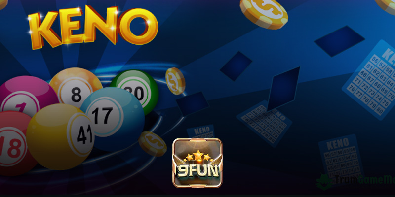 Một số điều bạn cần biết để chơi xổ số Keno hiệu quả